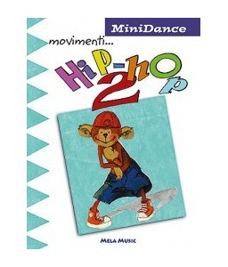 Movimenti...Hip - Hop 2 - Libro con cd