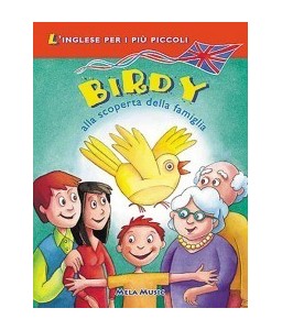 Birdy alla scoperta della Famiglia - Libro con cd