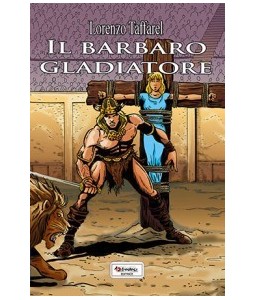 Il Barbaro Gladiatore - Libro